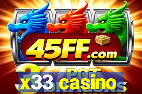 x33 casino